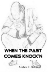 When the Past Comes Knock'N